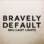 BRAVELY DEFAULT BRILLIANT LIGHTS
